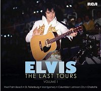Elvis The Last Tours Vol. 1